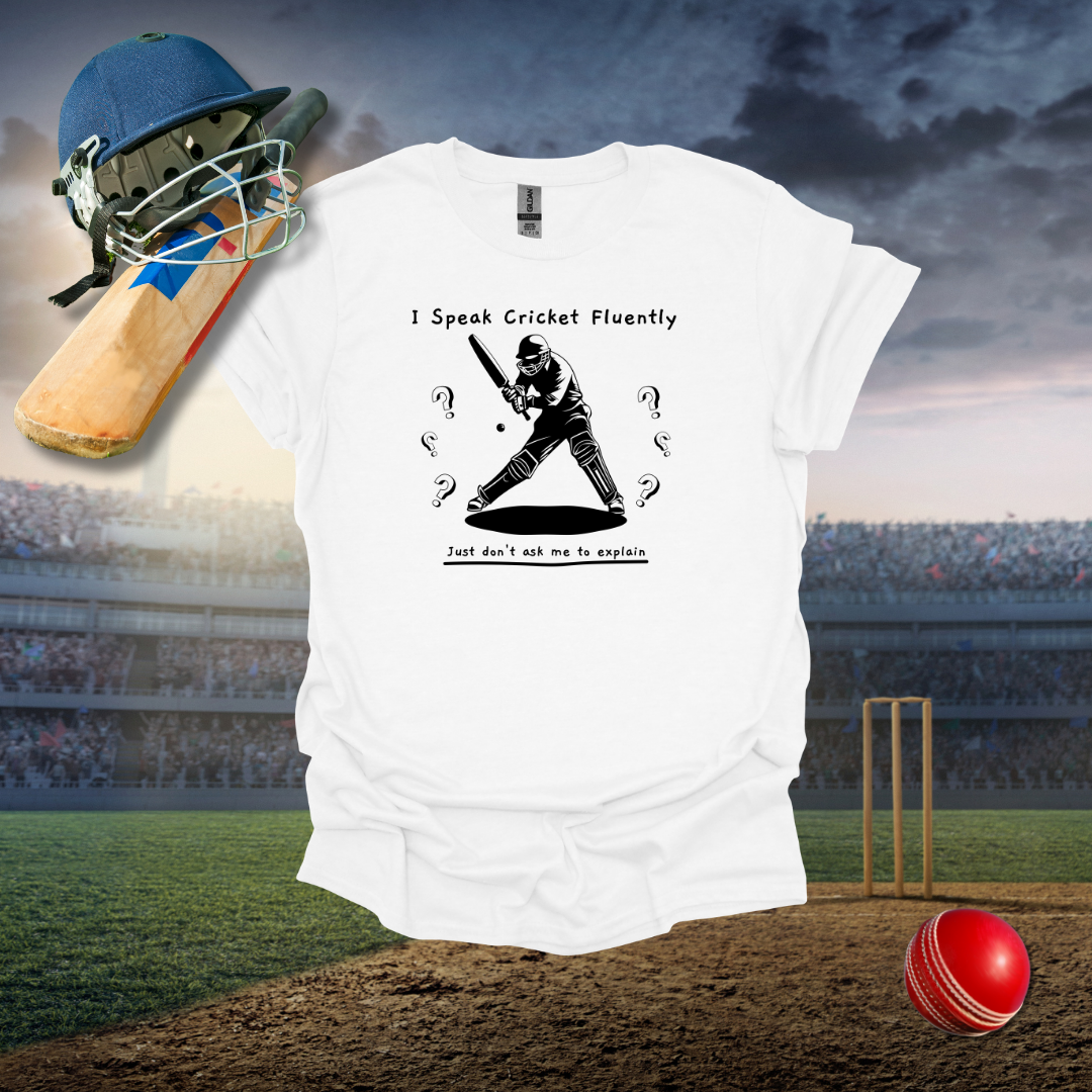 Fluent in Speaking Cricket T-Shirt