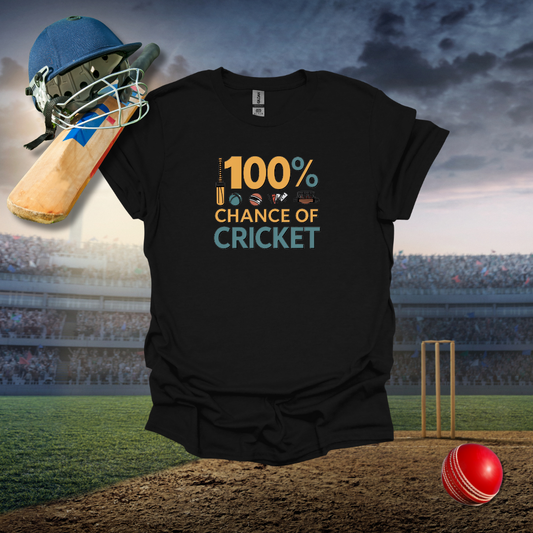 100% Chance of Cricket T-Shirt
