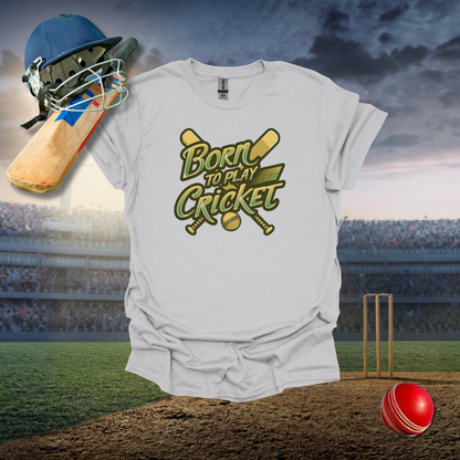 Born to Play Cricket T-Shirt