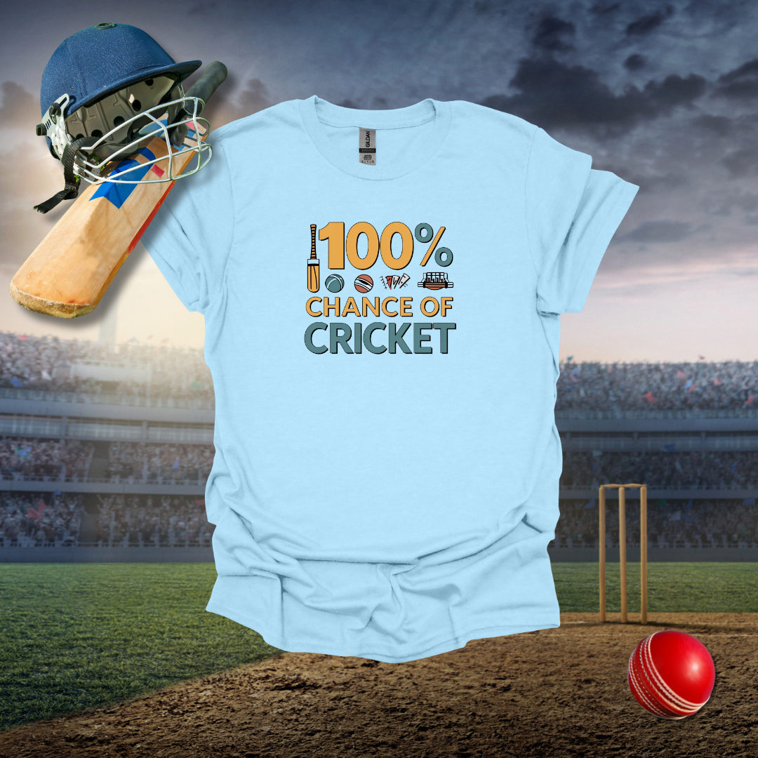 100% Chance of Cricket T-Shirt