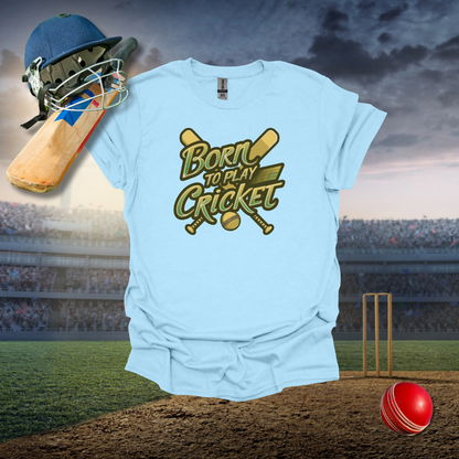 Born to Play Cricket T-Shirt