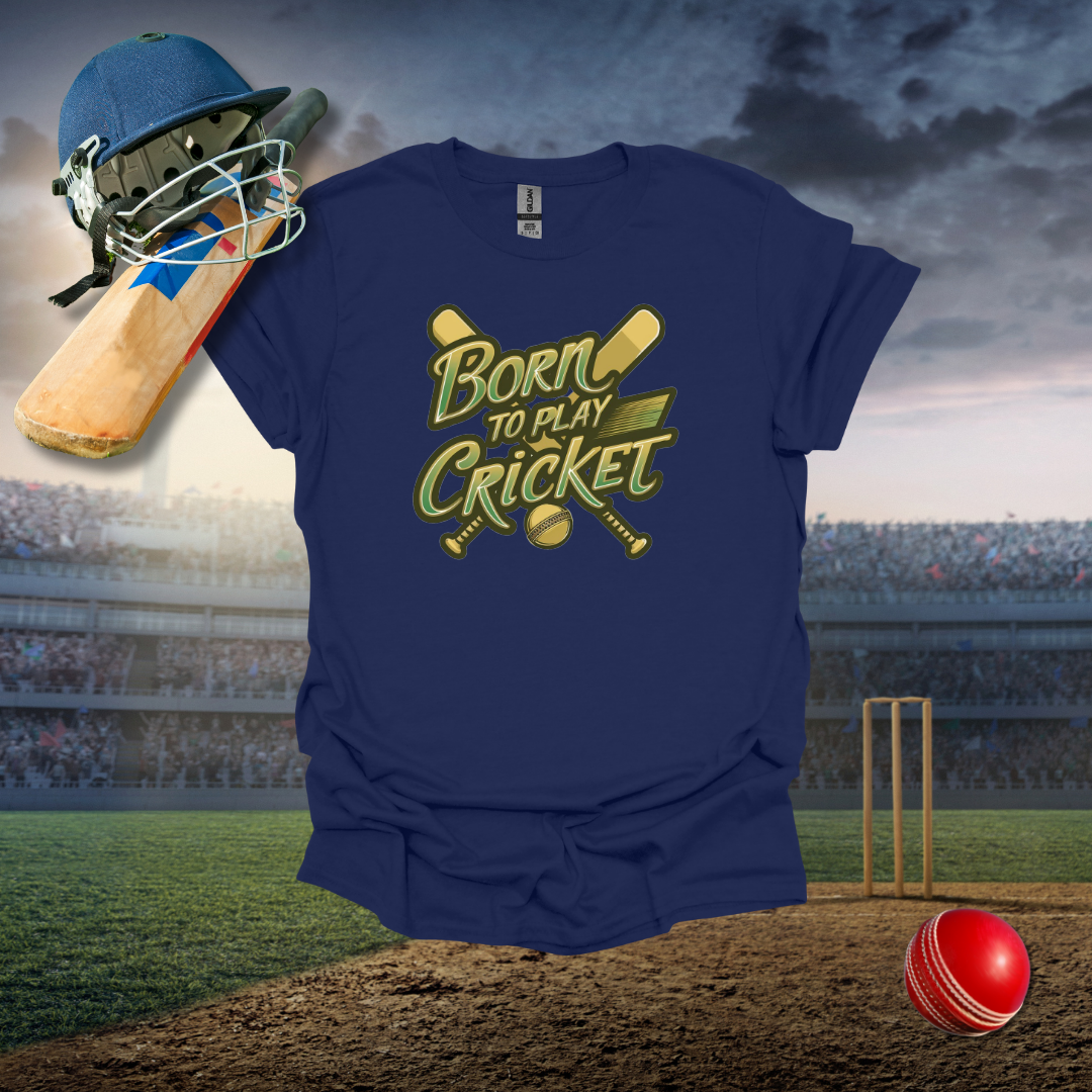 Born to Play Cricket T-Shirt